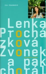 Pekárková, Iva - Zvonek a pak chorál