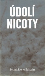 Wildstein, Bronisław - Údolí Nicoty