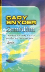Snyder, Gary - Zemědům