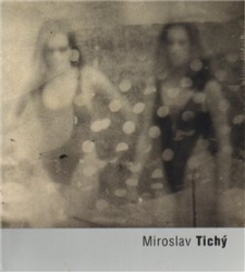 Buxbaum, Roman - Miroslav Tichý