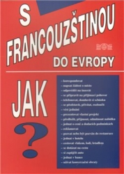 Janout, Miroslav - S francouzštinou do Evropy