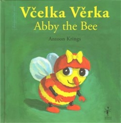 Krings, Antoon - Včelka Věrka/ Abby the Bee