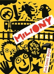 Boyce, Frank Cottrell - Miliony