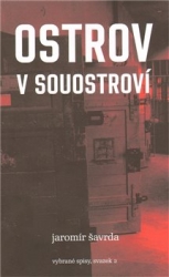 Šavrda, Jaromír - Ostrov v souostroví
