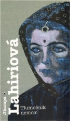 Lahiriová, Jhumpa - Tlumočník nemocí