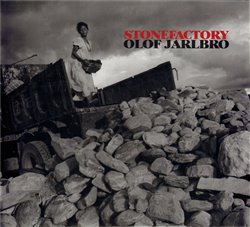 Jarlbro, Olof - Stone Factory