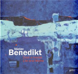 Janoušek, Ivo - Václav Benedikt - Život a tvorba / Life and Works