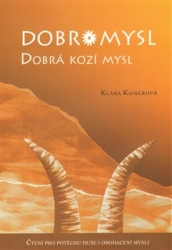Kaiserová, Klára - Dobromysl