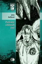 Rečková, Jana - Pachatelé zvláštních činů