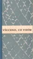 Janota, Marek - Všechno, co vidím