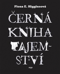 Higginsová, Fiona E. - Černá kniha tajemství
