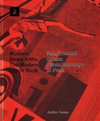 Toman, Jindřich - Foto/montáž tiskem/Photo/Montage in Print