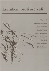 Vavrečka, Lukáš - Lumíkem proti své vůli