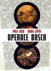 Jégo, Yves - Operace Bosch