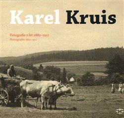 Kotěšovec, Miroslav - Karel Kruis, fotografie z let 1882-1917