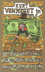 Vonnegut jr., Kurt - Pánbůh vám požehnej, pane Rosewatere aneb perly sviním