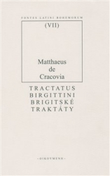 Matouš z Krakova - Brigitské traktáty