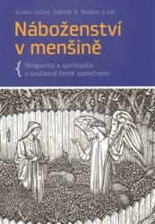 Lužný, Dušan - Náboženství v menšině