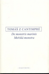 Tomáš z Cantimpré - Mořská monstra