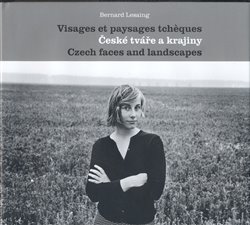 Lesaing, Bernard - České tváře a krajiny