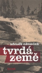 Němeček, Zdeněk - Tvrdá země