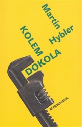 Hybler, Martin - Kolem dokola