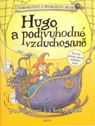 Riddell, Chris - Hugo a podivuhodné vzduchosaně