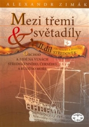Zimák, Alexandr - Mezi třemi světadíly II.