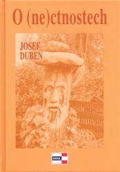 Duben, Josef - O (ne)ctnostech