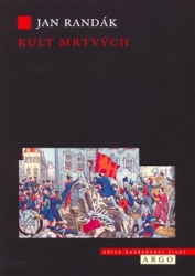 Randák, Jan - Kult mrtvých