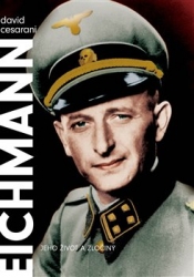 Cesarani, David - Eichmann