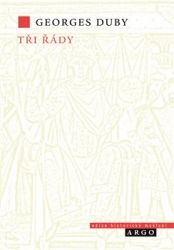 Duby, Georges - Tři řády