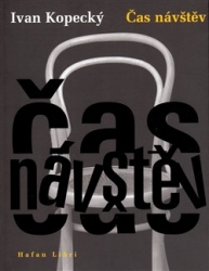 Kopecký, Ivan - Čas návštěv