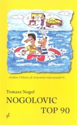 Nogol, Tomasz - Nogolovic top 90