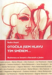 Kopáč, Radim - Otočila jsem hlavu tím směrem ...