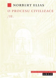 Elias, Norbert - O procesu civilizace, 2. díl