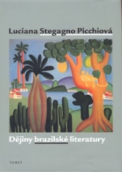 Picchiová, Luciana Stegagn - Dějiny brazilské literatury