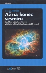 Johnson, George - Až na konec vesmíru