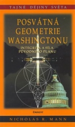 Mann, Nicholas - Posvátná geometrie Washingtonu