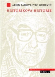 Gurevič, Aron Jakovlevič - Historikova historie