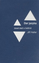 Haller, Jiří - Dar jazyka