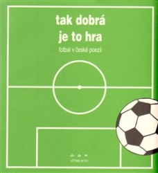 Hruška, Pavel - Tak dobrá je to hra