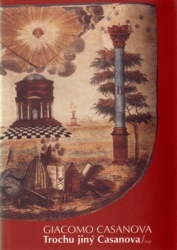 Casanova, Giacomo - Trochu jiný Casanova
