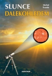 Švanda, Michal - Slunce dalekohledem