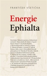 Všetička, František - Energie Ephialta