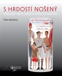 Rámišová, Šárka - S hrdostí nošený