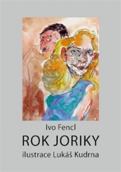 Fencl, Ivo - Rok Joriky