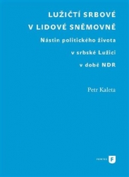 Kaleta, Petr - Lužičtí Srbové v lidové sněmovně