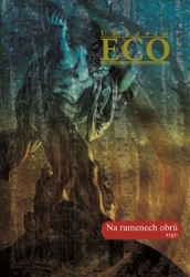 Eco, Umberto - Na ramenech obrů