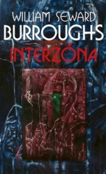 Burroughs, William Seward - Interzóna